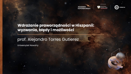 prof. Alejandro Torres Gutierez - Wdrażanie praworządności w Hiszpanii: wyzwania, błędy i możliwości