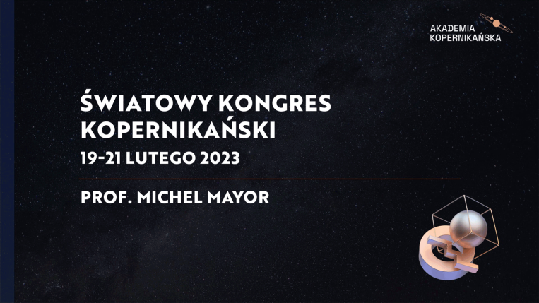 prof. Michel Mayor - Światowy Kongres Kopernikański