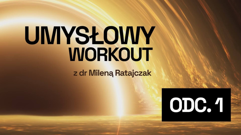Umysłowy Workout odc. 1