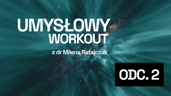 Umysłowy Workout odc. 2