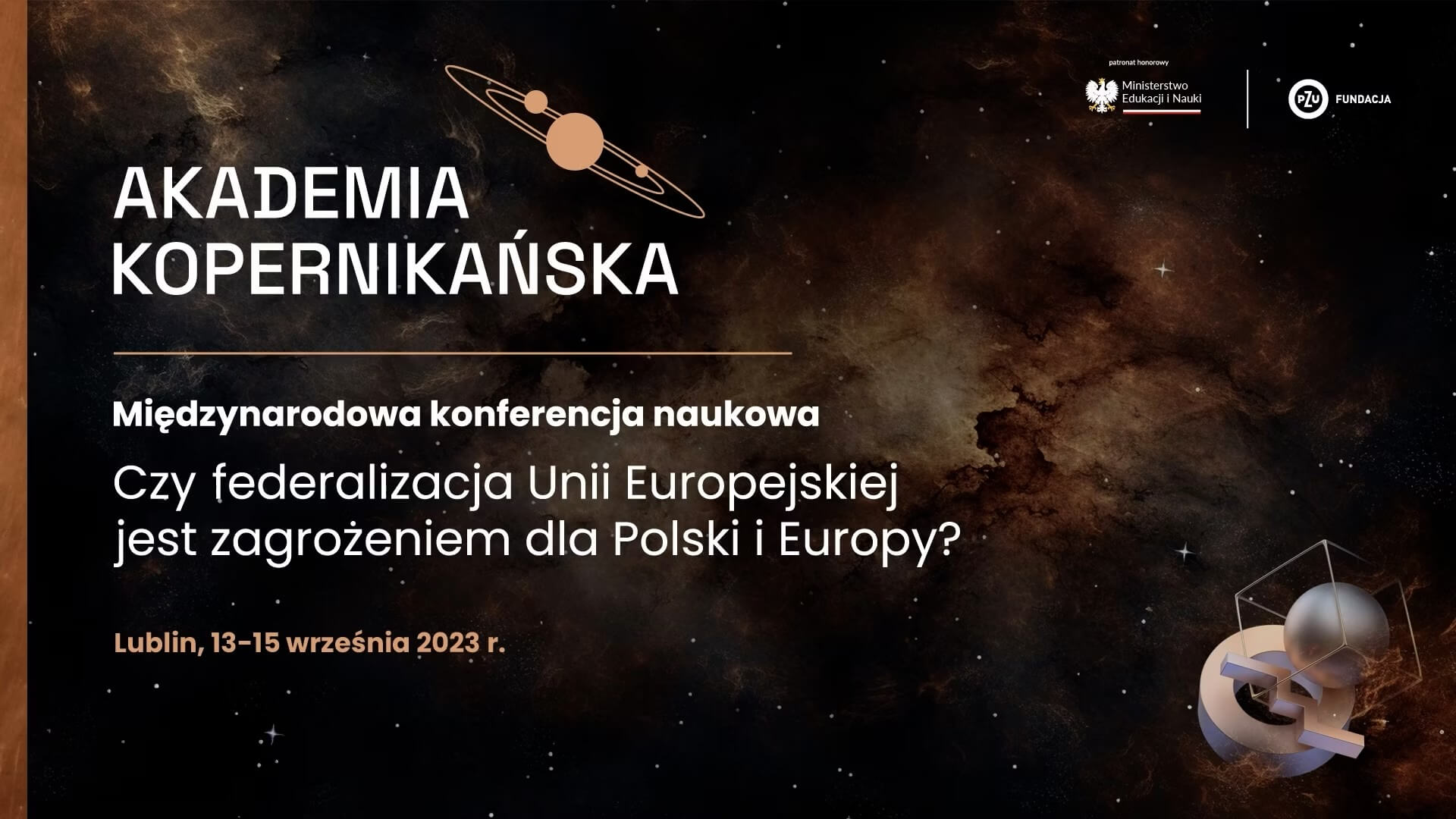 Czy federizacja Unii Europejskiej jest zagrożeniem dla Polski i Europy?